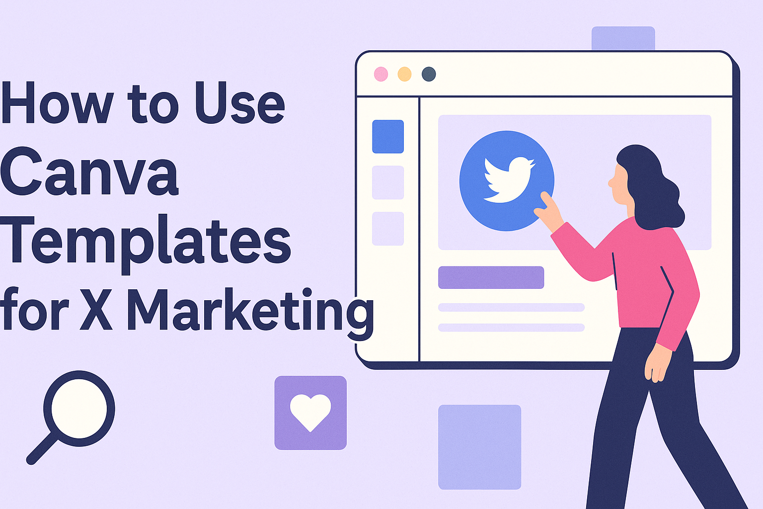 How to Use Canva Templates for X Marketing